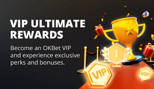 okbet vip rewards